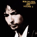 Bob Dylan Greatest Hits Volume 3 Vinyl