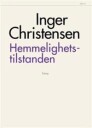 Hemmelighetstilstanden Av Inger Christensen