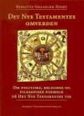 Hjort, Birgitte Graakjaer Det Nye Testamentes Omverden: Om Politiske, Religiose Og Filosofiske Forhold Pa Det Nye Testamentes Tid