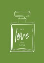 Love Paris Perfume Plakat / 70x100