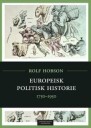 Europeisk Politisk Historie Av Rolf Hobson