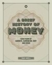 A Brief History Of Money Av David Orrell
