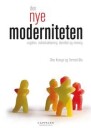 Den Nye Moderniteten Av Olve Krange, Tormod Øia