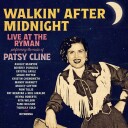 Walkin' After Midnight: The Music Of Patsy / Var