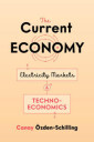 The Current Economy Av Canay Oezden-Schilling