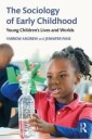 Andrew Yarrow The Sociology of Early Childhood