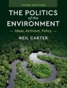 Carter Neil The Politics of the Environment