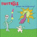 Butthole Surfers  After The Astronaut  CD