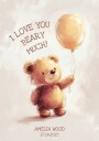 Non personalized Teddy Bear Balloon Love Plakat / 70x100