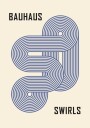 Bauhaus Swirls Plakat Plakat / 30x40cm