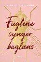 Christiansen Karin Slot Fuglene synger baglæns
