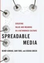 Spreadable Media Av Henry Jenkins, Sam Ford, Joshua Green