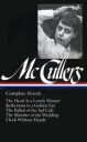 McCullers Carson Carson McCullers: Complete Novels