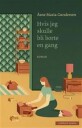 Hvis Jeg Skulle Bli Borte En Gang Av Åsne Maria Gundersen