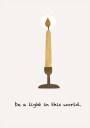 Be a Light Plakat Plakat / 100x150cm
