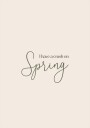 Spring Plakat Plakat / 21x30cm