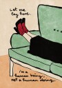 Let me lay here Poster Plakat / 21x30cm