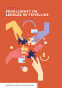 Frivillighet Og Ledelse Av Frivillige Av Stephen Sirris