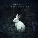 I Am Frank