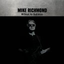 Mike Richmond  Without An Audience  LP/Vinyl