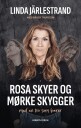 Rosa skyer og mørke skygger