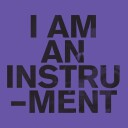 I Am An Instrument Wonder Wander Vinyl