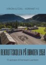 Rekruttskolen på Bømoen 1959