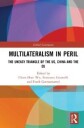Wu Chien-Huei Multilateralism in Peril