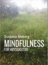 Mindfulness For Høysensitive Av Susanne Møberg