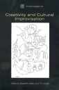 Hallam Elizabeth Creativity and Cultural Improvisation