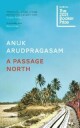 A Passage North Av Anuk Arudpragasam