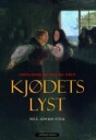 Kjødets lyst: Fortellinger om synd og straff - Kriminalitetens historie