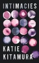 Intimacies Av Katie Kitamura