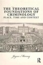 Mooney Jayne The Theoretical Foundations of Criminology