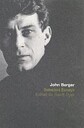 Berger John The Selected Essays of John Berger
