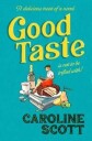 Good Taste Av Caroline Scott