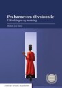 Fra Barnevern Til Voksenliv Av Elisabeth Backe-Hansen