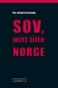 Sov, Mitt Lille Norge Av Per-Aslak Ertresvåg