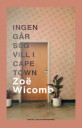 Ingen Går Seg Vill I Cape Town Av Zoe Wicomb