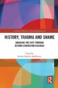 History, Trauma And Shame