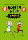 Morten Og Mahdi Forever Av Kim Fupz Aakeson