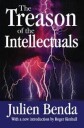 The Treason Of The Intellectuals Av Julien Benda, Roger Kimball