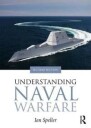 Speller Ian Understanding Naval Warfare