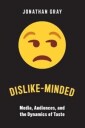 Dislike-Minded Av Jonathan Gray