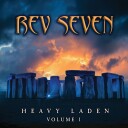 Rev Seven  Heavy Laden Vol. 1  CD