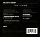 Brandon Woody  For The Love Of It All  CD