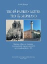 Tro på prærien møter tro på Grønland