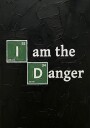 I AM the danger Skyler Plakat Plakat / 40x50cm