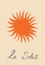 Le Soleil Orange Plakat / 50x70