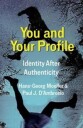 You And Your Profile Av Hans-Georg Moeller, Paul J. D'Ambrosio